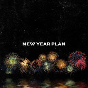 플래닛 블랙的專輯New Year Plan (Explicit)