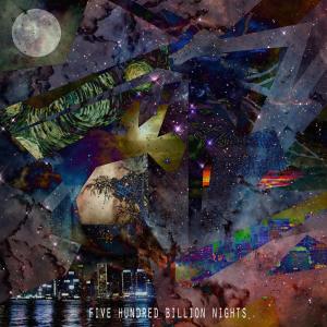 Album Five Hundred Billion Nights from Twisted Face Of Fading Beauty