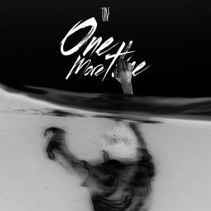 收聽T!Ne的One More Time歌詞歌曲
