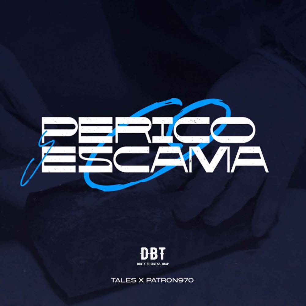 Perico Y Escama (Explicit)