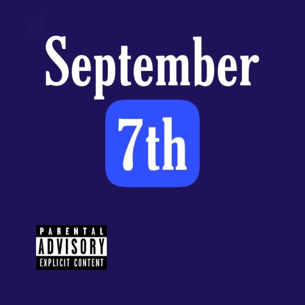 September 7th (Explicit)
