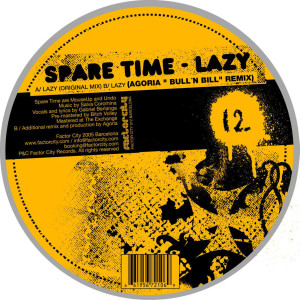 收聽Spare Time的Lazy (Agoria Remix)歌詞歌曲