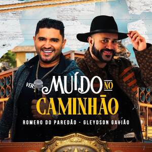 Romero do Paredão的專輯Muído no Caminhão
