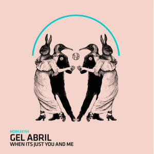 Album When Its Just You and Me from Gel Abril