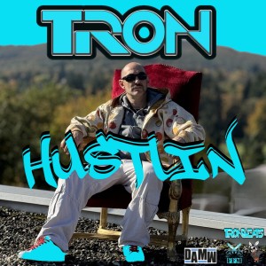 ดาวน์โหลดและฟังเพลง Hustlin (Explicit) พร้อมเนื้อเพลงจาก Tron
