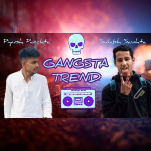 Sulabh Sauhta的专辑Gangsta Trend