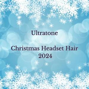 收聽Ultratone的Christmas Headset Hair 2024歌詞歌曲