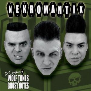 Album A Symphony of Wolf Tones & Ghost Notes (Explicit) from Nekromantix