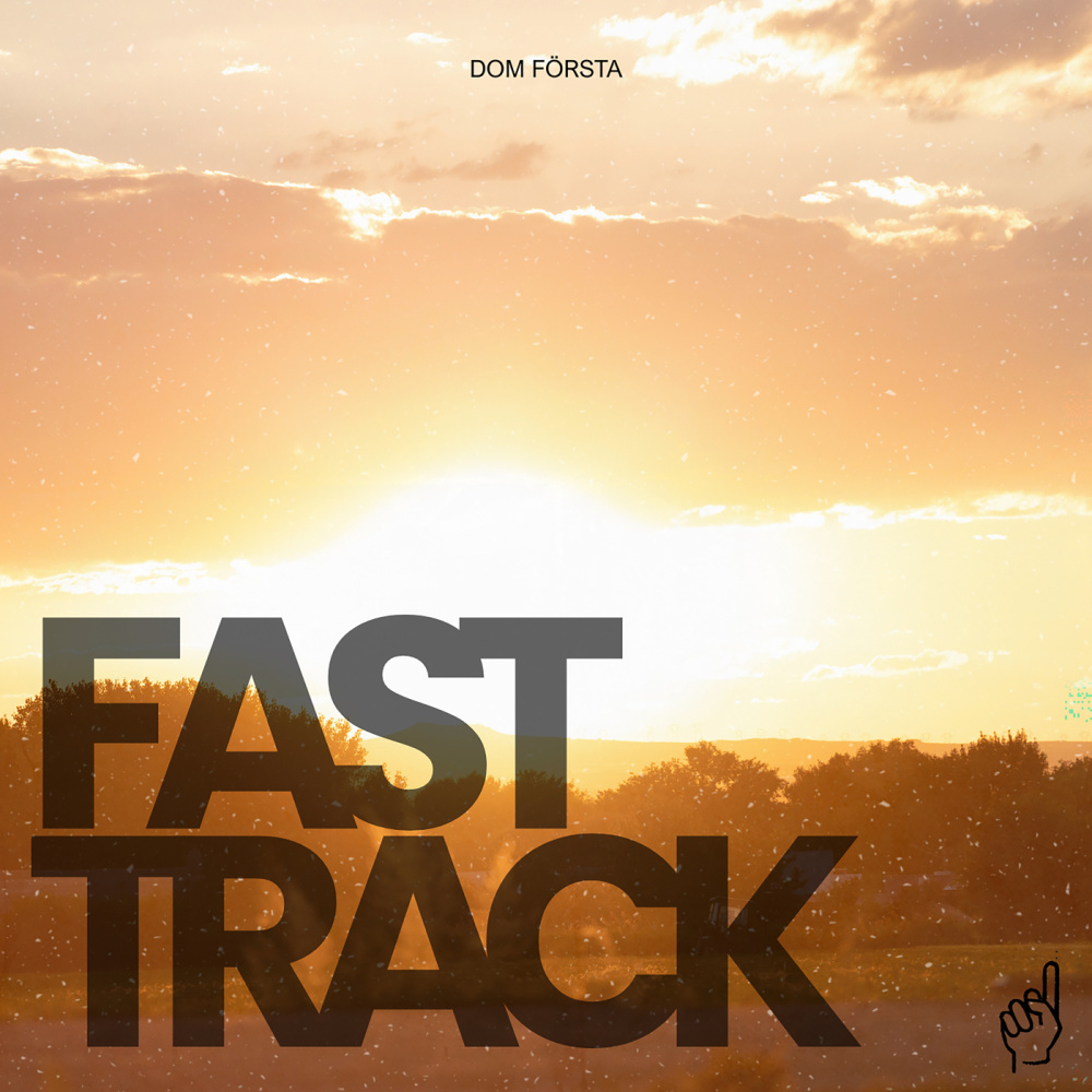 Fast Track