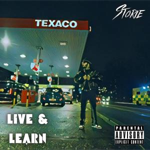 Storie的專輯Live & Learn (Explicit)