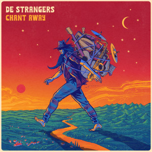 Album Chant Away from De Strangers