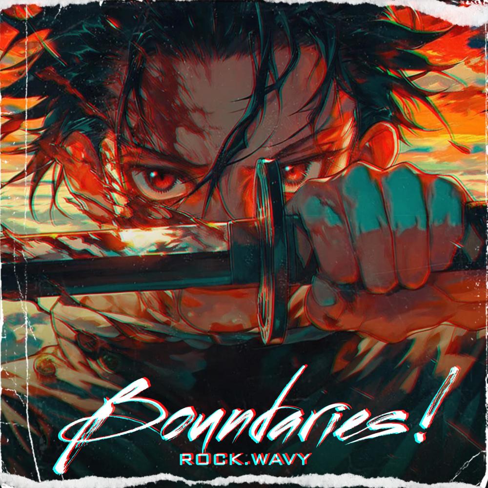 BOUNDARIES! (Explicit)