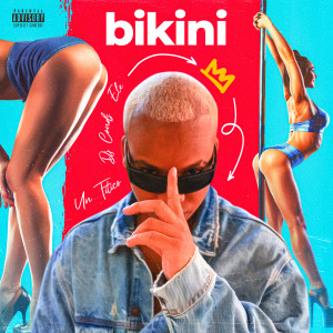 Album Bikini (Explicit) oleh Un Titico