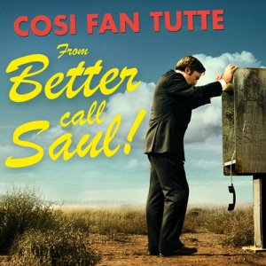 Capella Istropolitana的專輯Così Fan Tutte (From "Better Call Saul")