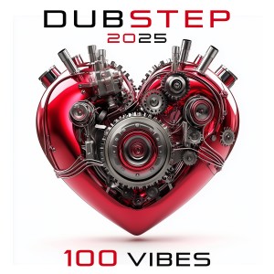 Charly Stylex的專輯Dubstep 2025 Top 100 Vibes (Explicit)