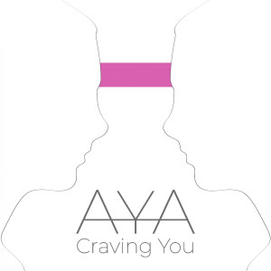 AYA的專輯Craving You