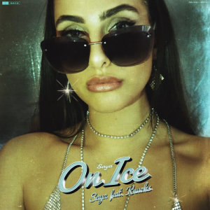 ดาวน์โหลดและฟังเพลง On Ice (Explicit) พร้อมเนื้อเพลงจาก Saya