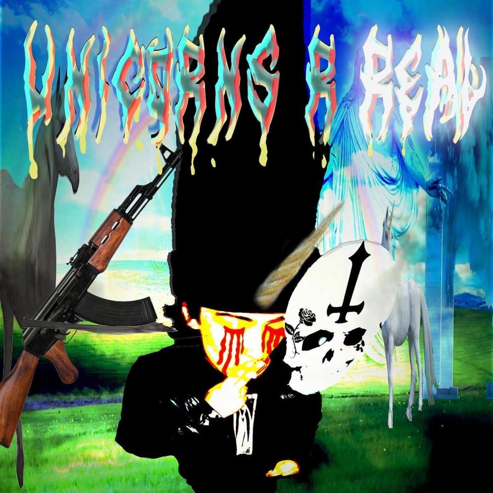 UNICORNS KILLED MY GF (Explicit)