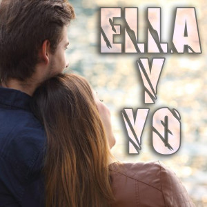 Listen to Ella y Yo song with lyrics from Viral Hits