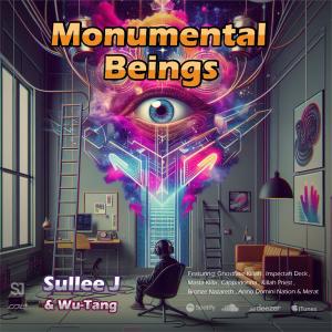 Sullee J的專輯Monumental Beings (Explicit)