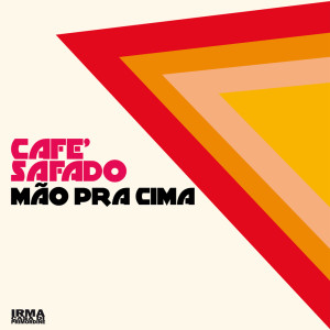 Māo Pra Cima dari Café Safado