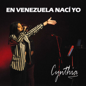 Cynthia的專輯En Venezuela Nací Yo