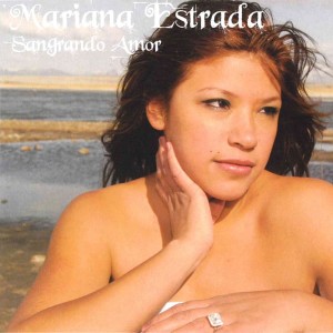 Mariana Estrada的专辑Sangrando Amor