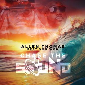Allen Thomas的專輯Chase the Sound (feat. Von Won)