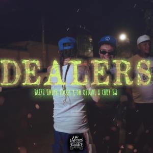 ดาวน์โหลดและฟังเพลง Dealers (feat. Bleyz UK, DH Oficial & CHUY BJ) (Explicit) พร้อมเนื้อเพลงจาก Yoni Padilla Music
