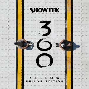 Showtek的專輯360 Yellow (Deluxe Version) (Explicit)