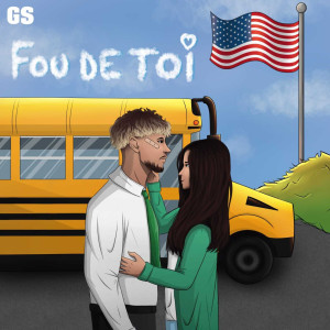 Listen to Fou de toi song with lyrics from GS
