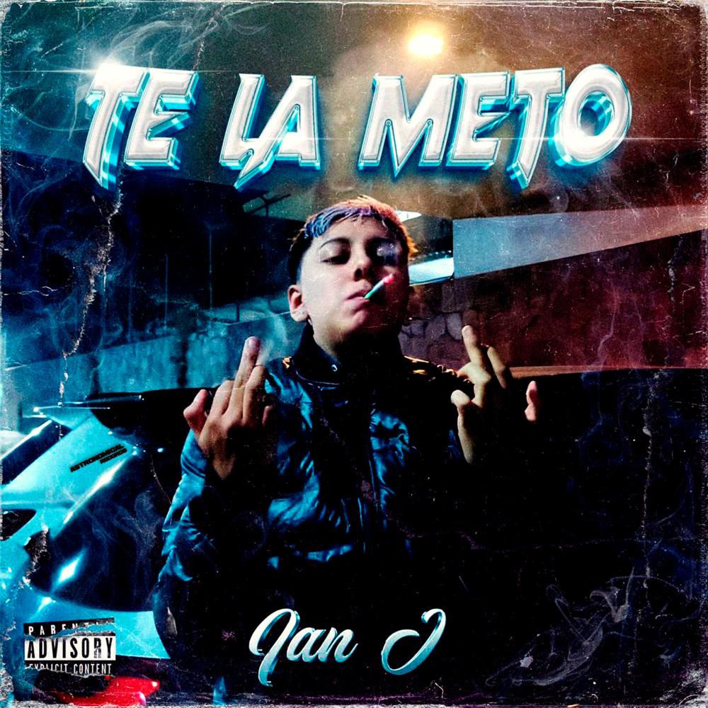 Te la meto (Explicit)