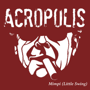 Album Mimpi (Little Swing) from Acropolis