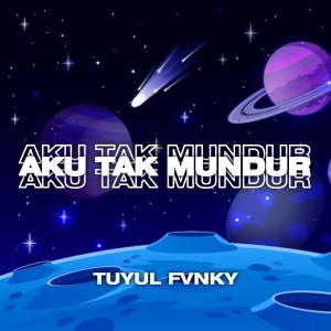 Album AKU TAK MUNDUR (DJ) from 