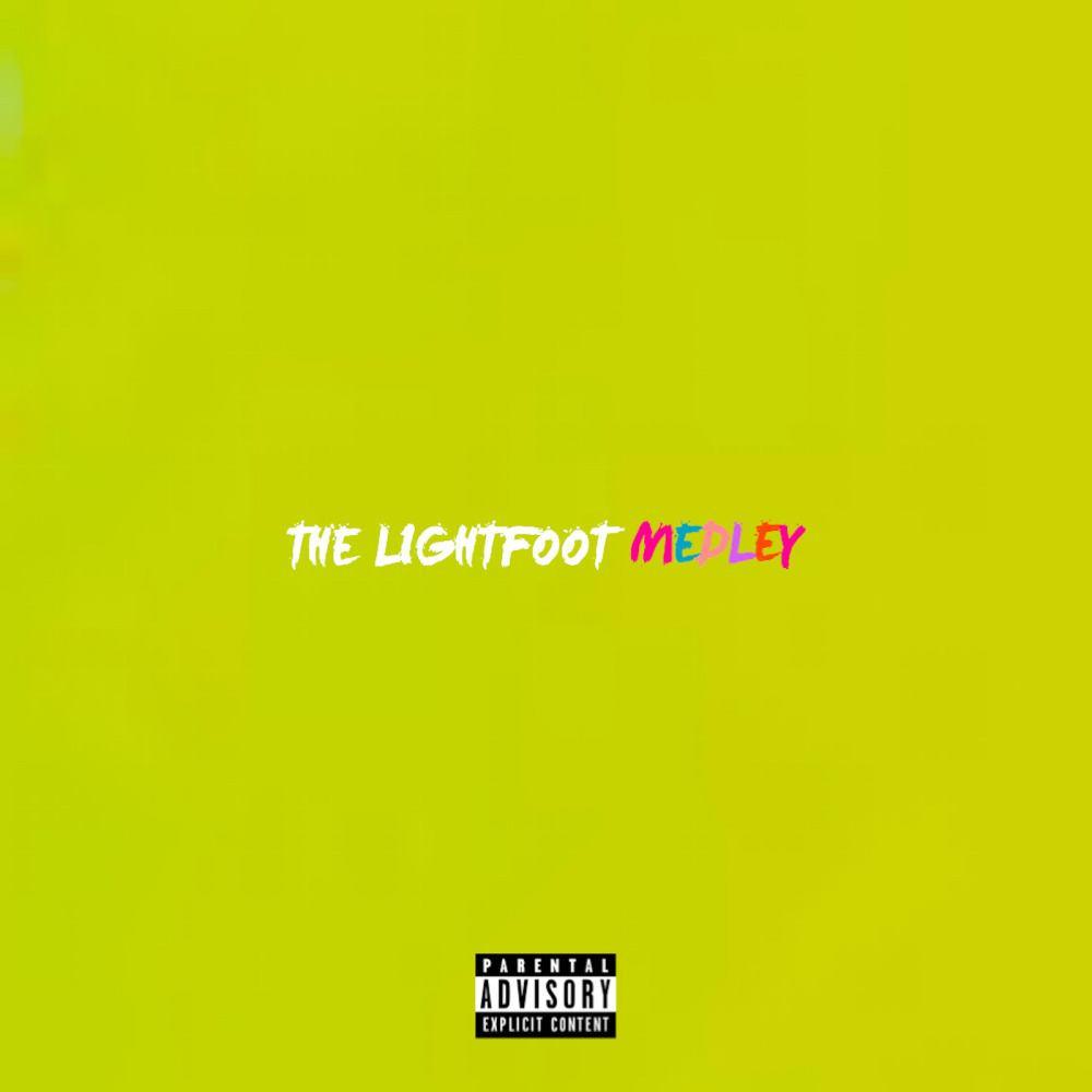 The Lightfoot Medley (Explicit)