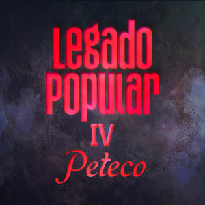 Album LEGADO POPULAR IV from Peteco Carabajal
