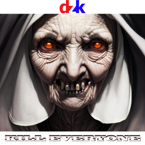 Album Kill Everyone (Explicit) from DZK