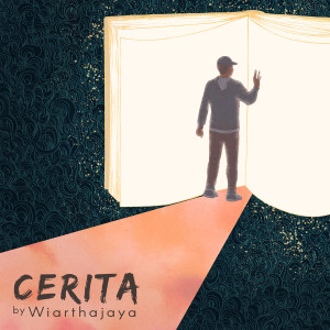 Listen to Cerita song with lyrics from Wiarthajaya