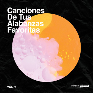 ดาวน์โหลดและฟังเพลง El Corazón De La Adoración พร้อมเนื้อเพลงจาก Worship Together
