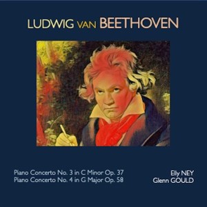 Ludwig van Beethoven - Piano Concerto No.3 in C Minor Op.37 - Piano Concerto No.4 in G Major Op.58 dari Elly Ney