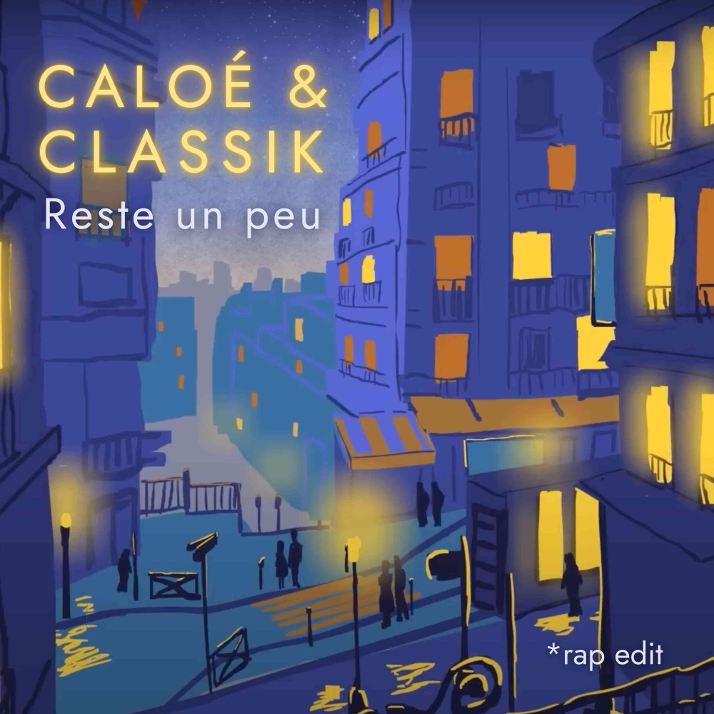 Reste un peu (Rap edit|Explicit)