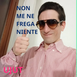 Listen to Non Me Ne Frega Niente song with lyrics from Ujut