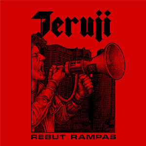 Dengarkan Rebut Rampas lagu dari Jeruji dengan lirik