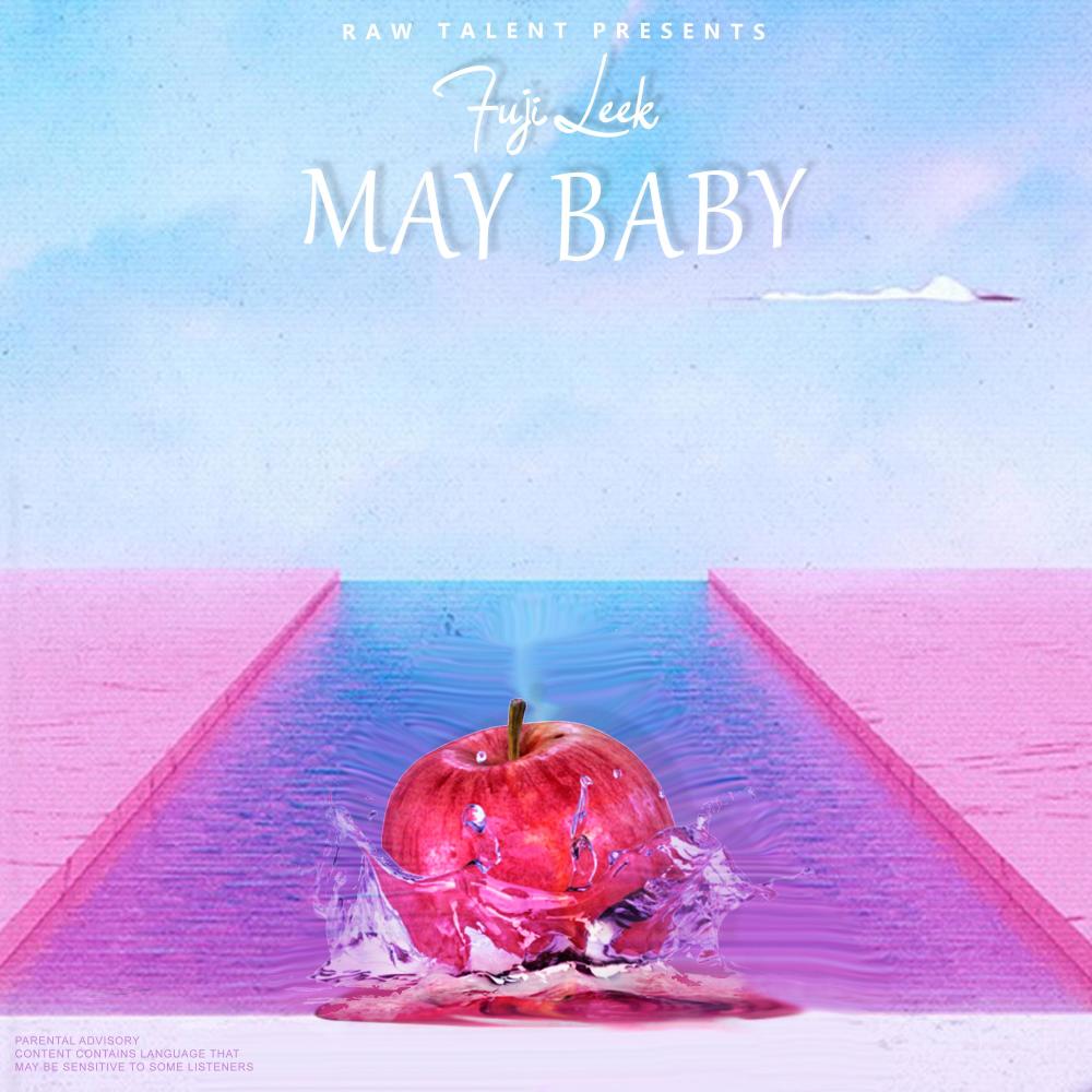 May Baby (Explicit)