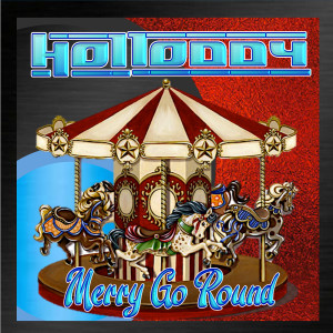 Hot Toddy的專輯Merry Go Round