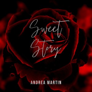 Album Sweet Story from Andrea Martin