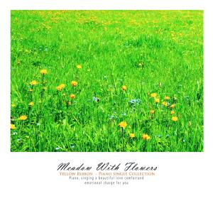 Yellow Ribbon的專輯Flowers on meadow