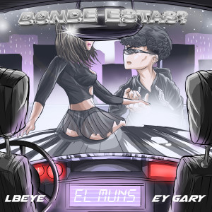 ดาวน์โหลดและฟังเพลง Dónde Estás? (Explicit) พร้อมเนื้อเพลงจาก El Muns