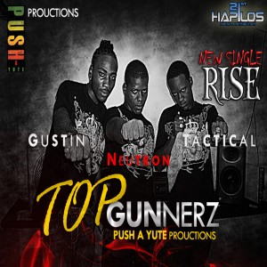 ดาวน์โหลดและฟังเพลง Rise พร้อมเนื้อเพลงจาก Top Gunnerz