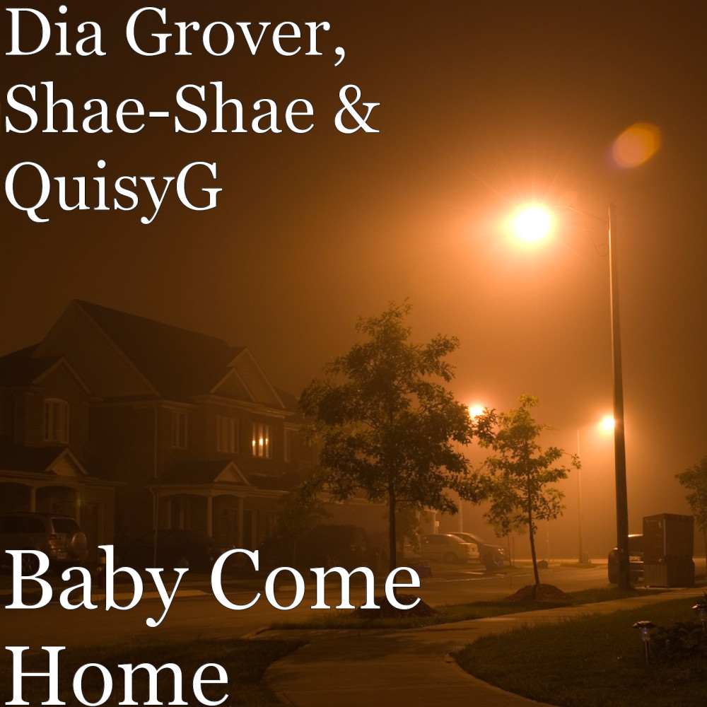 Baby Come Home